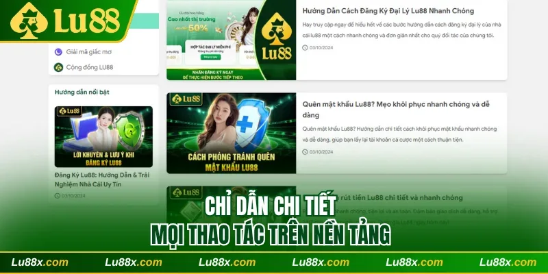 Chỉ dẫn chi tiết mọi thao tác trên nền tảng